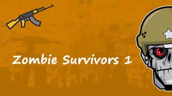 Zombie Survivors 1 Free Download