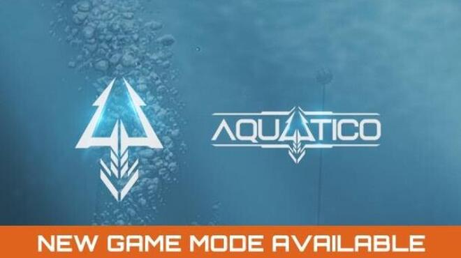Aquatico Update v1 101 6 Free Download