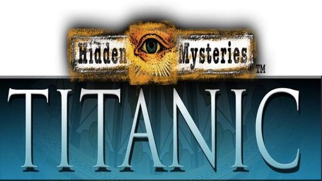 Hidden Mysteries: Titanic Free Download