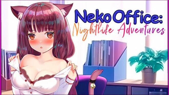 Neko Office: Nightlife Adventures Free Download