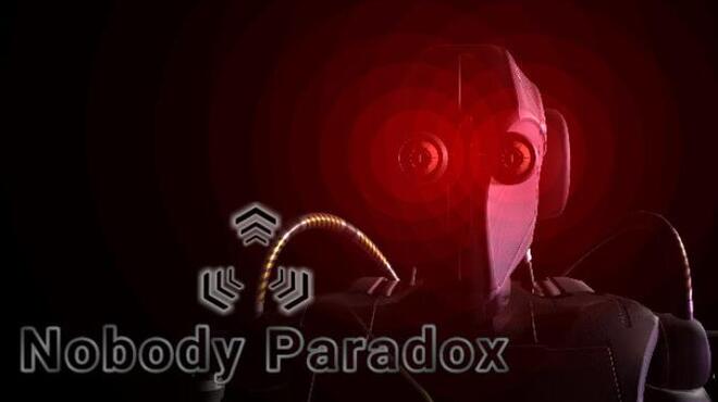 Nobody Paradox Free Download