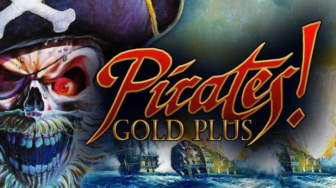 Sid Meiers Pirates Gold Plus Classic Free Download