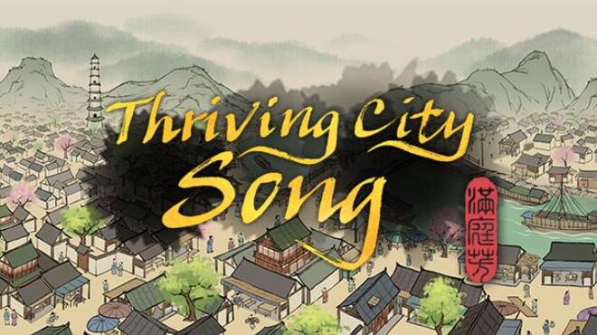 Thriving City: Song Free Download