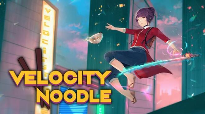 Velocity Noodle Free Download
