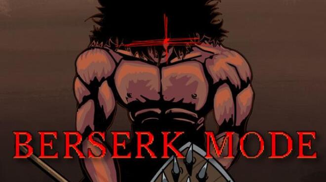 Berserk Mode Free Download