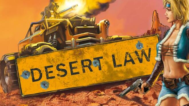 Desert Law Free Download