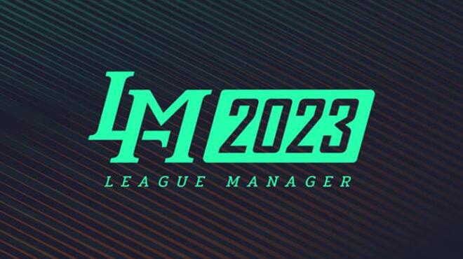 League Manager 2023 Update v1 15 Free Download