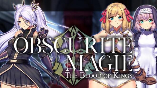 Obscurite Magie: The Blood of Kings Free Download