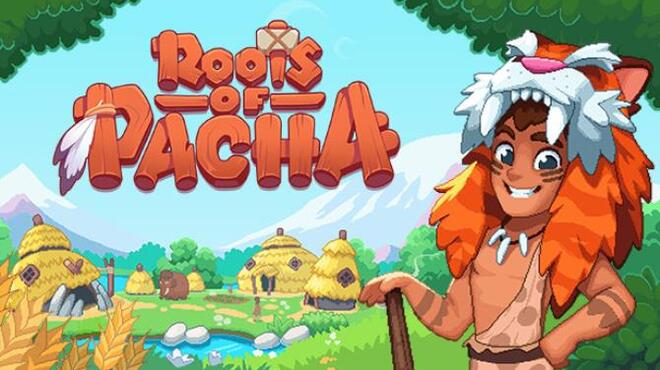 Roots of Pacha Update v1 0 8 Free Download