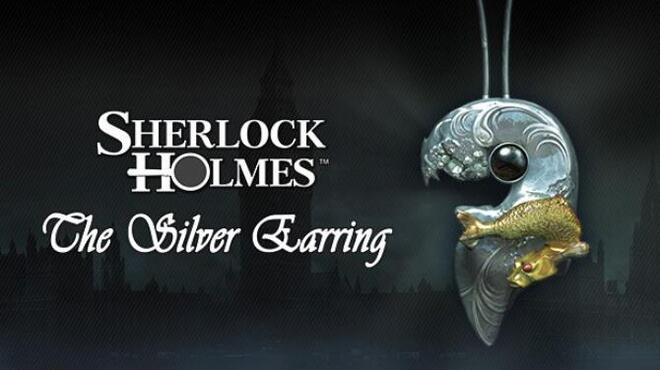 Sherlock Holmes: The Silver Earring Free Download