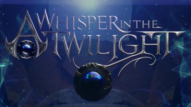 A Whisper in the Twilight Chapter One Free Download