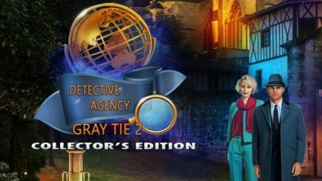 Detective Agency Gray Tie 2 Collectors Edition Free Download