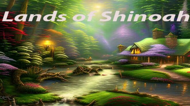 Lands of Shinoah Free Download