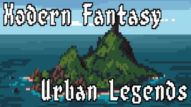 Modern Fantasy Urban Legends Free Download