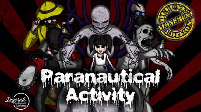 Paranautical Activity Deluxe Atonement Edition Free Download