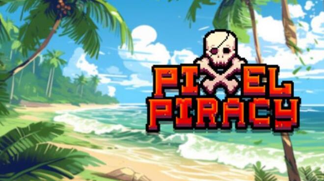 Pixel Piracy Update v1 2 32 Free Download