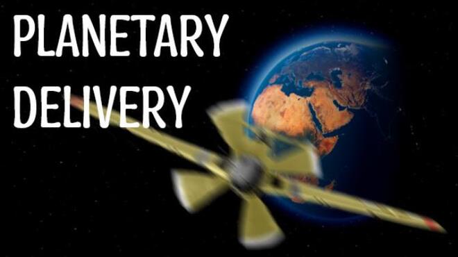 Planetary Delivery Free Download