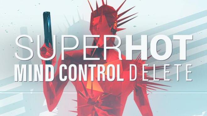 SUPERHOT MIND CONTROL DELETE Update v1 1 36 Free Download