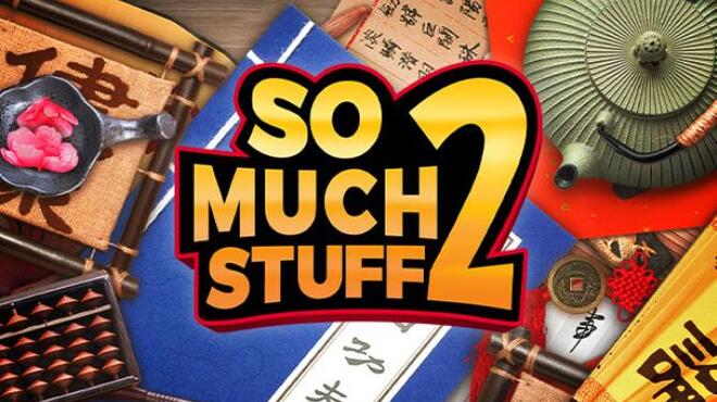 So Much Stuff 2 Collectors Edition Free Download