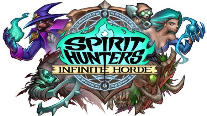 Spirit Hunters Infinite Horde Free Download