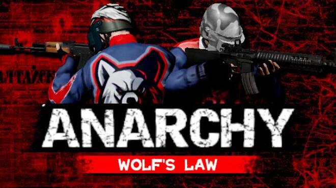 Anarchy Wolfs law Update v0 5 25 Free Download