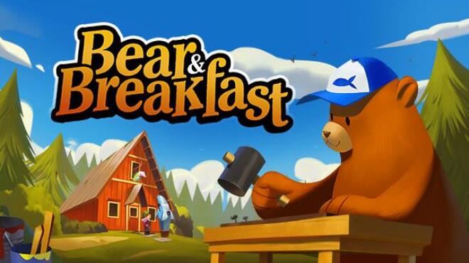 Bear and Breakfast v1 7 3 Free Download