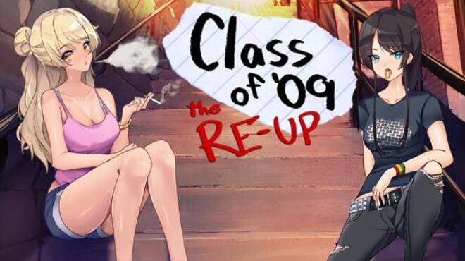 Class of '09: The Re-Up Free Download
