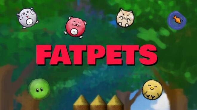 FATPETS Free Download