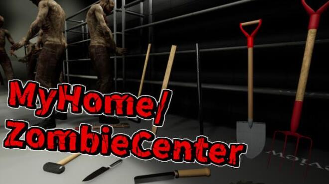 My Home Zombie Center Free Download