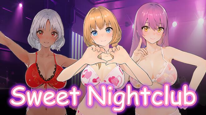 Sweet Nightclub Free Download