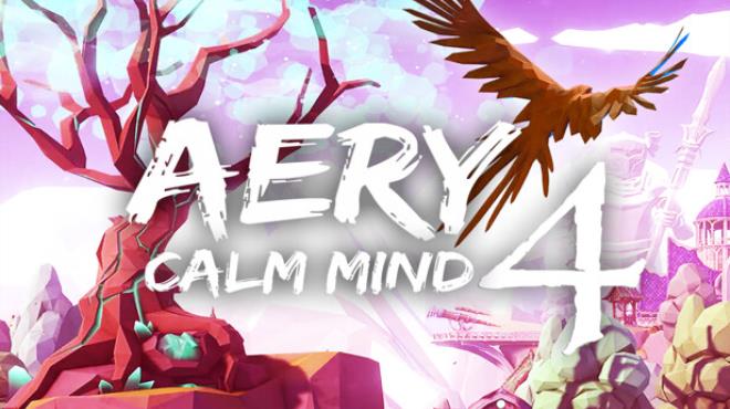 Aery Calm Mind 4 Free Download