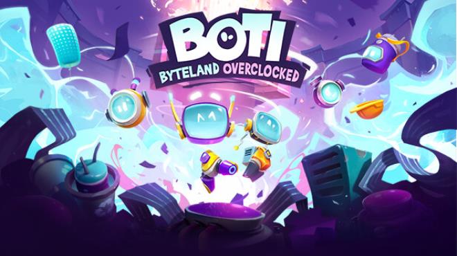 Boti Byteland Overclocked Deluxe Edition Free Download