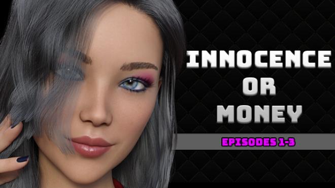 Innocence Or Money Season 1 - Episodes 1 to 3 Free Download