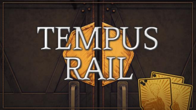 Tempus Rail Free Download