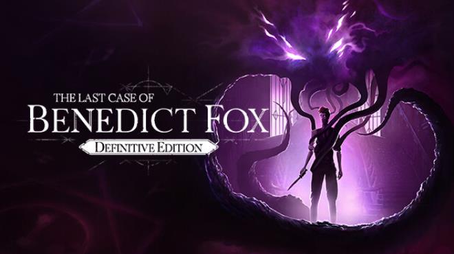 The Last Case of Benedict Fox Definitive Edition Free Download