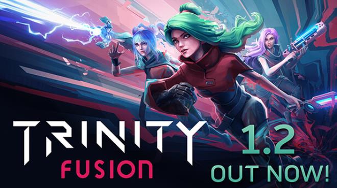 Trinity Fusion Update v20240412 Free Download