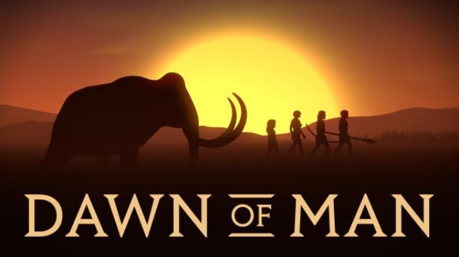 Dawn Of Man Update v1 8 2 Free Download