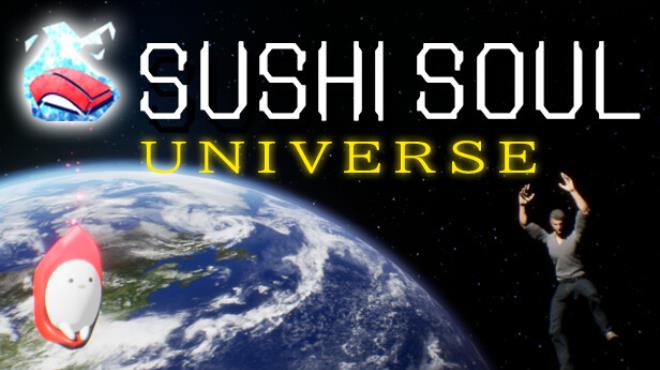 SUSHI SOUL UNIVERSE Update v1 2 0 Free Download
